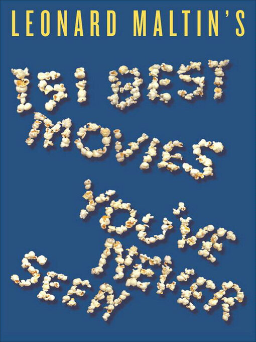 Title details for Leonard Maltin's 151 Best Movies You've Never Seen by Leonard Maltin - Available